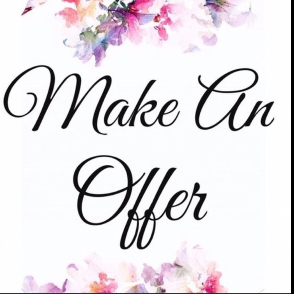 MAKE AN OFFER!